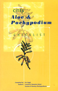 CITES Aloe & Pachypodium Checklist (Eggli, Newton, Rowley)   - le volume broche