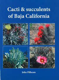 Cacti & Succulents of Baja California (J. Pilbeam)   - le volume relié